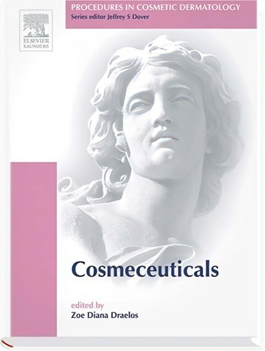 Procedures in Cosmetic Dermatology Series: Cosmeceuticals, 2nd edition