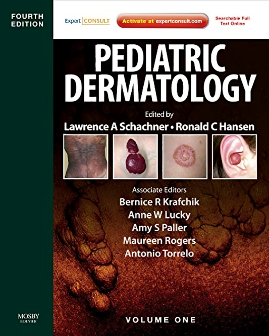Pediatric Dermatology – Lawrence, 2-Volume Set, 4th Edition