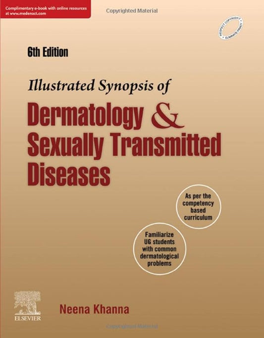 Illustrated Synopsis of Dermatology & Sexually Transmitted Diseases, 6th Edition