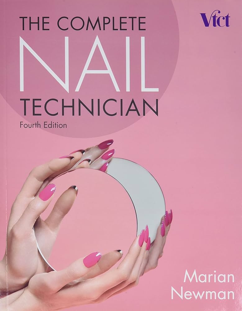 The Complete Nail Technician, 4th Edition