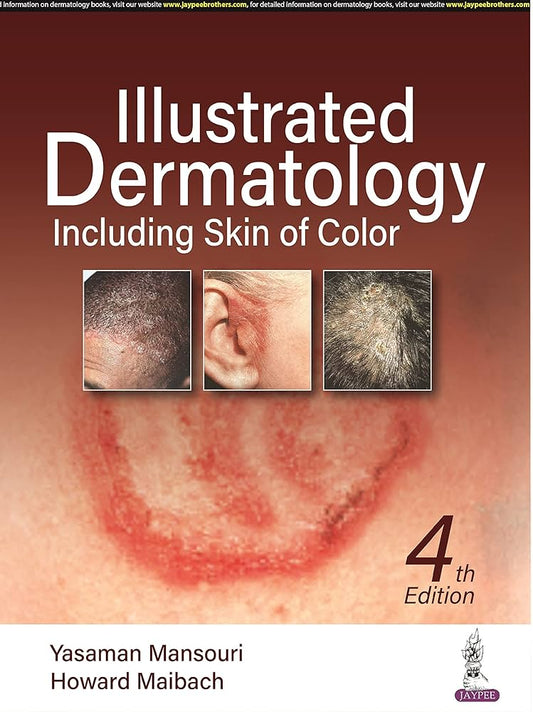 Illustrated Dermatology, 4th Edition