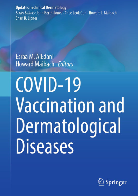 COVID-19 Vaccination and Dermatological Diseases