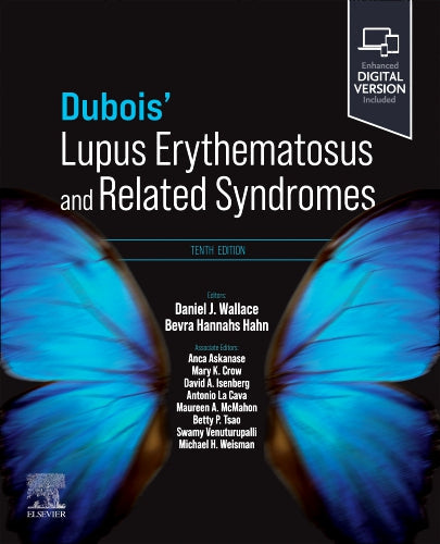 Dubois’ Lupus Erythematosus and Related Syndromes, 10th edition