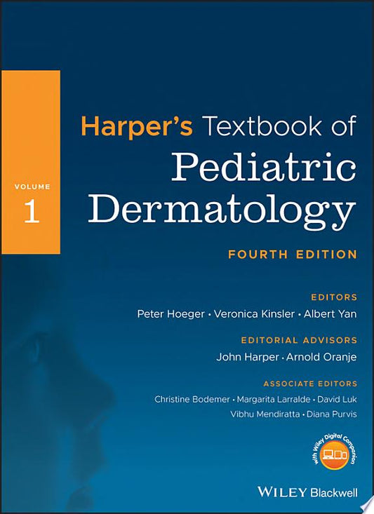 Harper's Textbook of Pediatric Dermatology, 2 Volume Set , 4th Edition